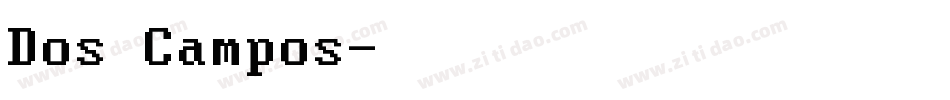 Dos Campos字体转换